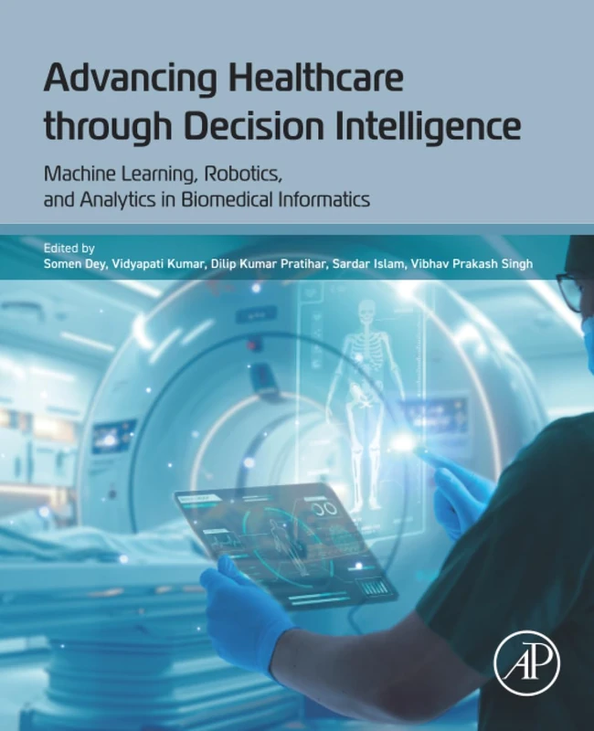 Academic Press - Advancing Healthcare Decision Intelligence Book