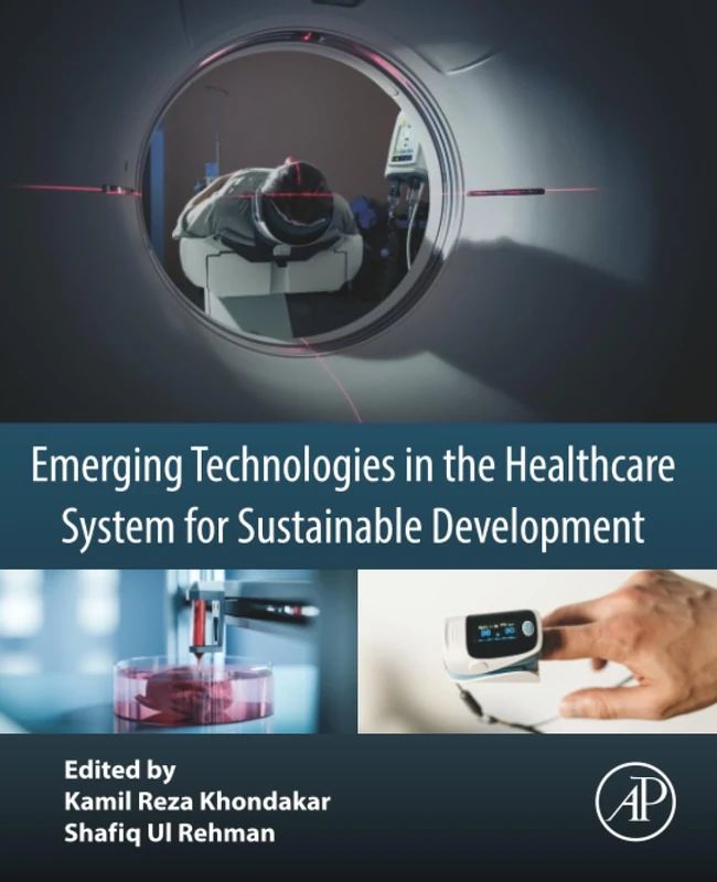 Academic Press - Emerging Technologies in Healthcare Systems