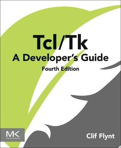 Tcl/Tk: A Developer's Guide
