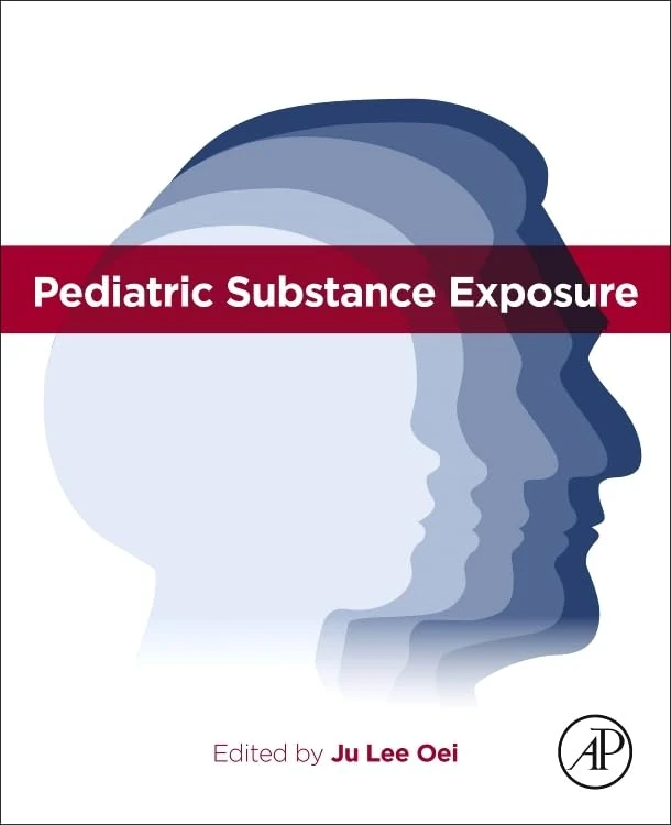 Academic Press Pediatric Substance Exposure Book