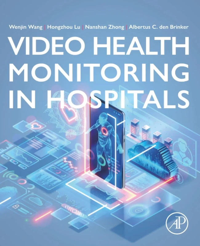 Video Health Monitoring in Hospitals