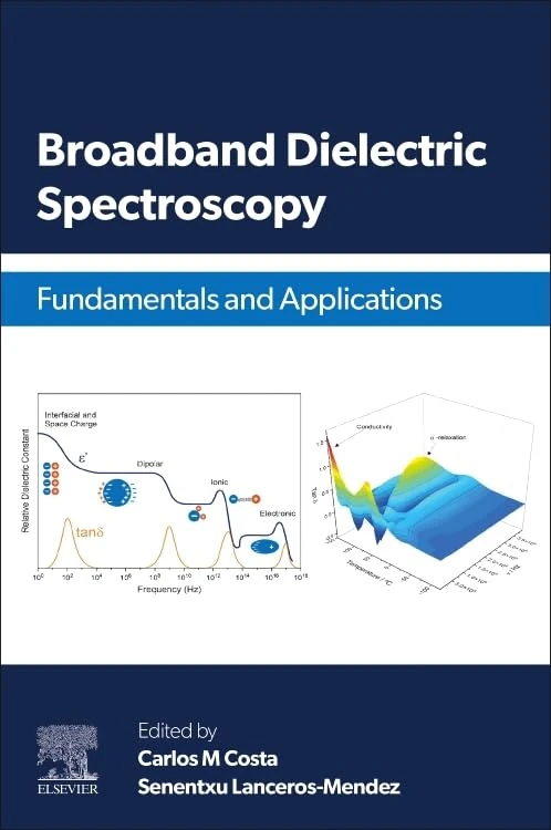Broadband Dielectric Spectroscopy: Fundamentals and Applications