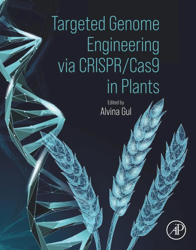 Academic Press - Targeted Genome Engineering via CRISPR/Cas9 in Plants