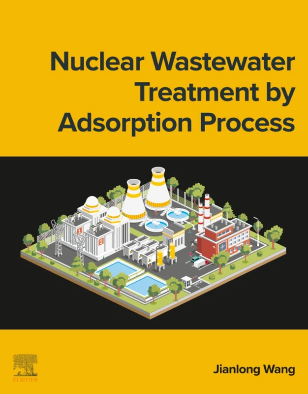 Nuclear Wastewater Treatment by Adsorption Process
