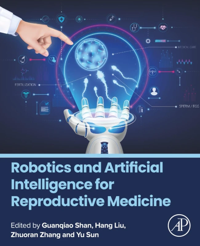 Academic Press - Robotics and Artificial Intelligence for Medicine