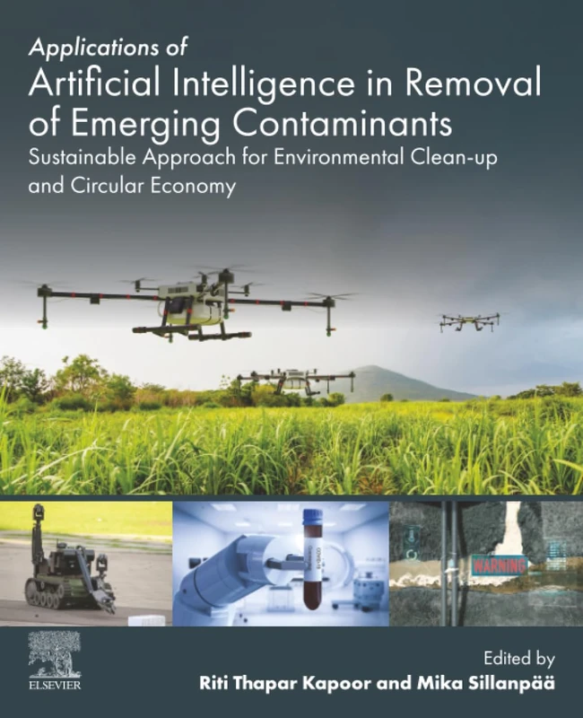 Applications of Artificial Intelligence in Removal of Emerging Contaminants: Sustainable Approach for Environmental Clean-up and Circular Economy