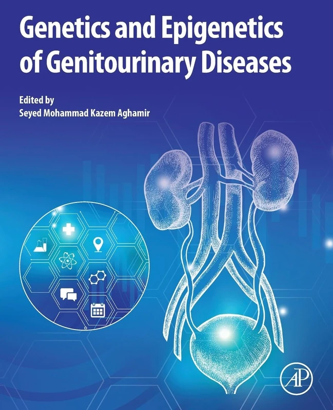 Academic Press - Genetics and Epigenetics of Genitourinary Diseases