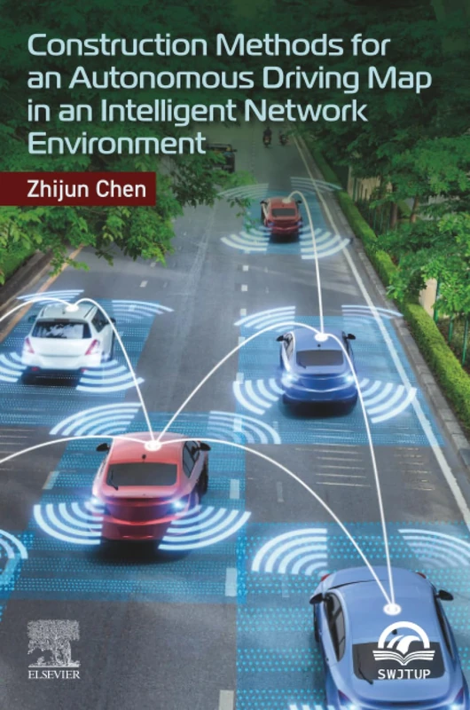 Elsevier Construction Methods for Autonomous Driving Map Book