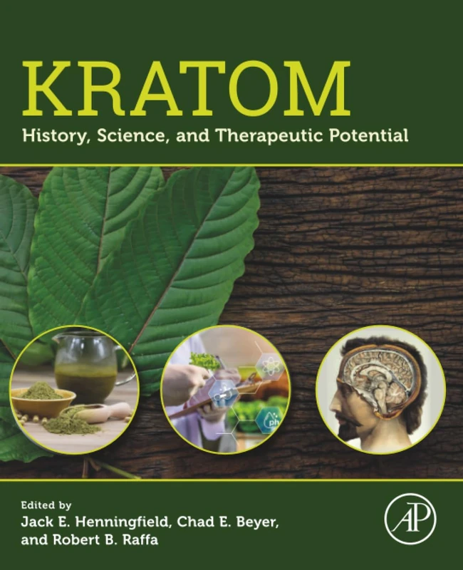 Kratom: History, Science and Therapeutic Potential - Academic Press