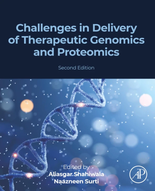 Academic Press - Challenges in Delivery of Therapeutic Genomics