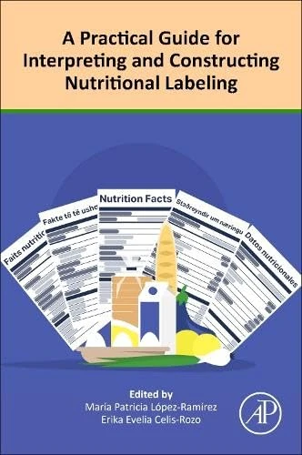 Academic Press - A Practical Guide for Nutritional Labeling