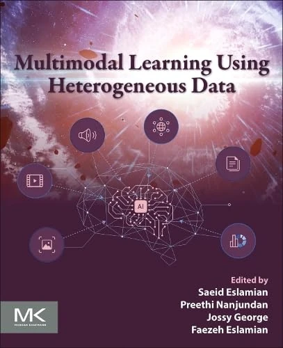Morgan Kaufmann Multimodal Learning Using Heterogeneous Data