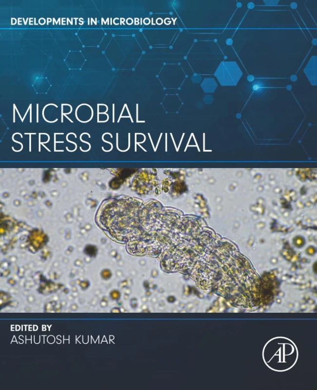 Academic Press - Microbial Stress Survival Book