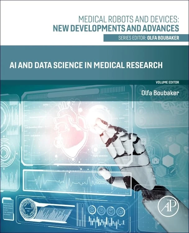 AI and Data Science in Medical Research (Medical Robots and Devices: New Developments and Advances)