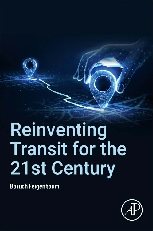 Reinventing Transit for the 21st Century