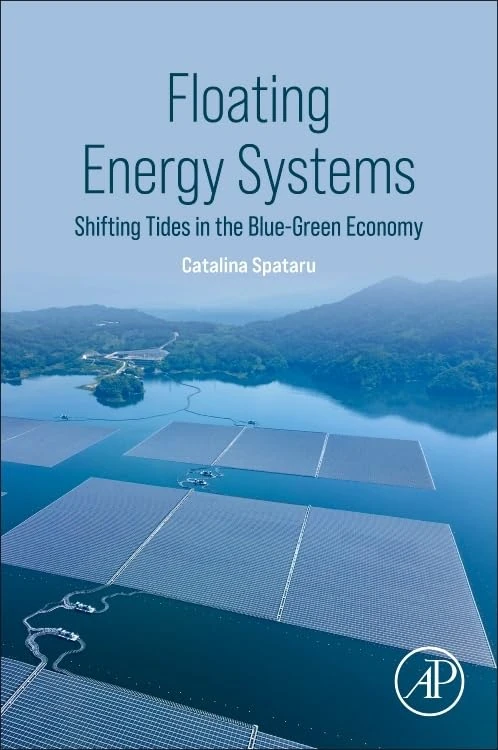 Floating Energy Systems: Shifting Tides in the Blue-Green Economy