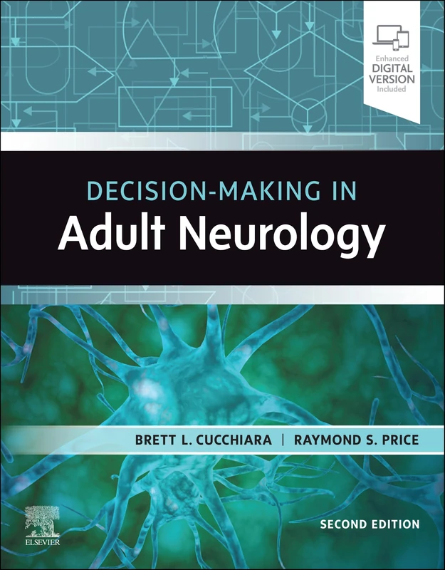 Decision-Making in Adult Neurology