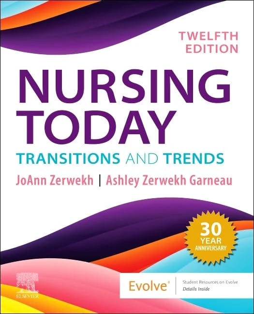 Nursing Today: Transition and Trends: Transition and Trends
