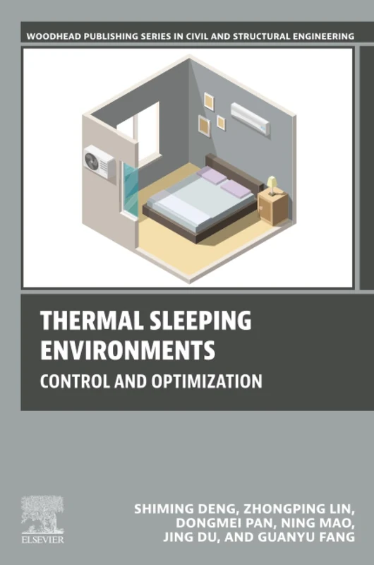 Woodhead Thermal Sleeping Environments: Control and Optimization