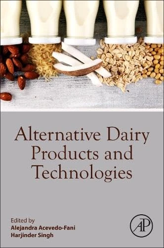 Academic Press - Alternative Dairy Products and Technologies