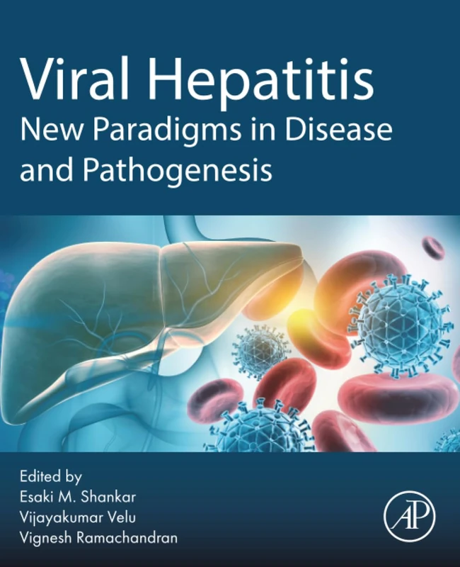 Academic Press - Viral Hepatitis: New Paradigms in Disease