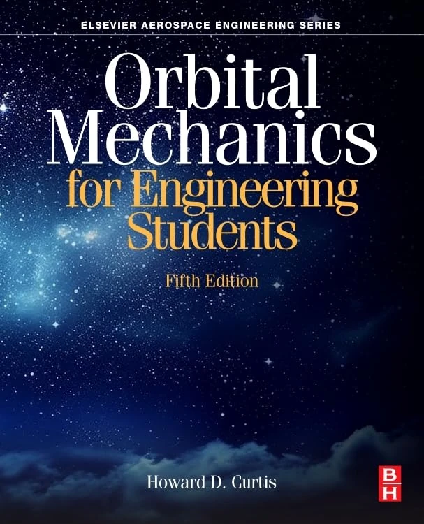 Orbital Mechanics for Engineering Students