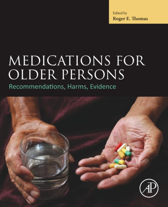 Medications for Older Persons: Recommendations, Harms, Evidence