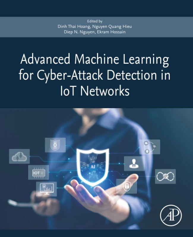Advanced Machine Learning for Cyber-Attack Detection in IoT Networks