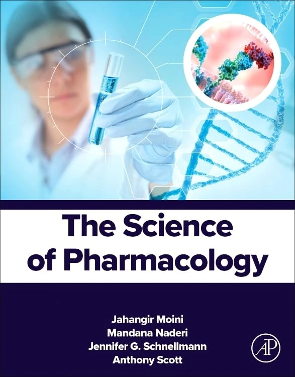 The Science of Pharmacology