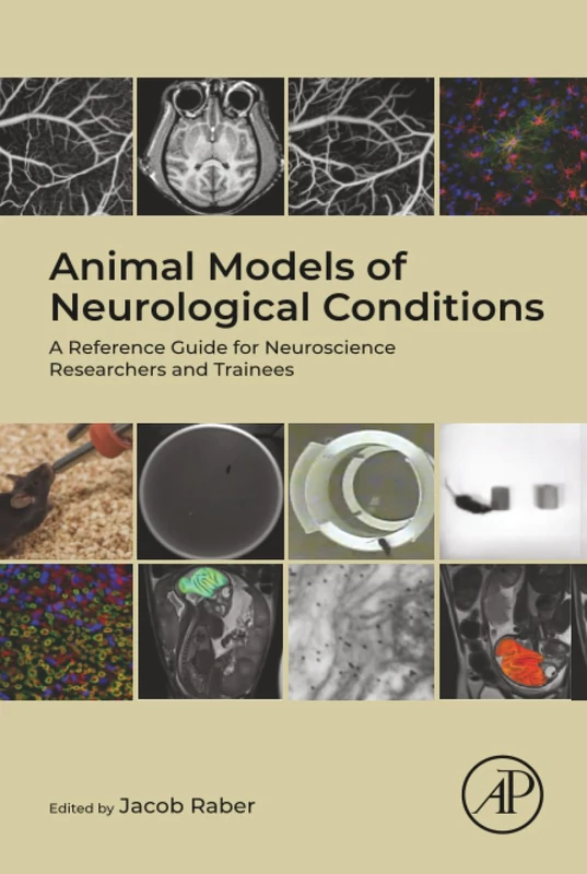 Animal Models of Neurological Conditions: A Reference Guide for Neuroscience Researchers and Trainees