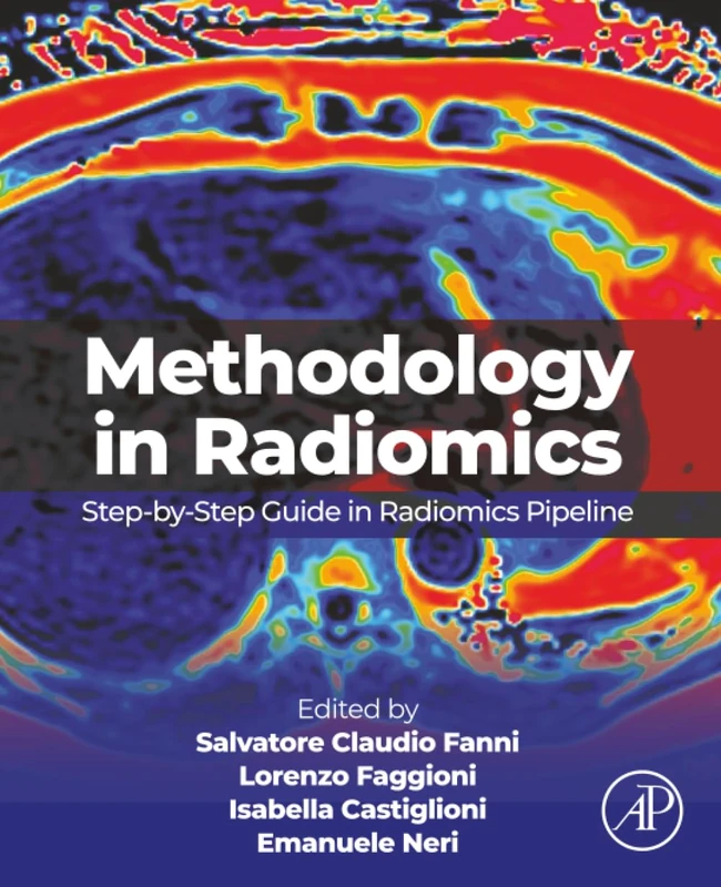 Methodology in Radiomics: Step-by-step Guide in Radiomics Pipeline