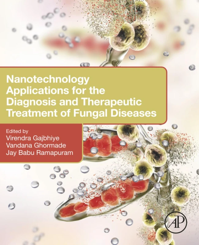 Academic Press - Nanotechnology for Fungal Disease Treatment