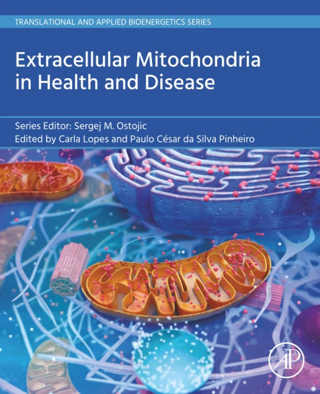 Academic Press Extracellular Mitochondria in Health and Disease