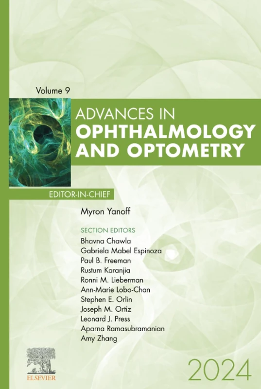 Advances in Ophthalmology and Optometry, 2024: Volume 9-1 (Advances, Volume 9-1)