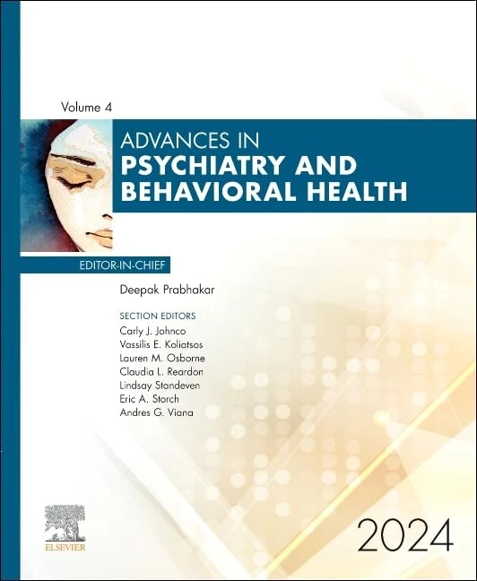 Advances in Psychiatry and Behavioral Health, Volume 4 (Volume 4-1) (Advances, Volume 4-1)