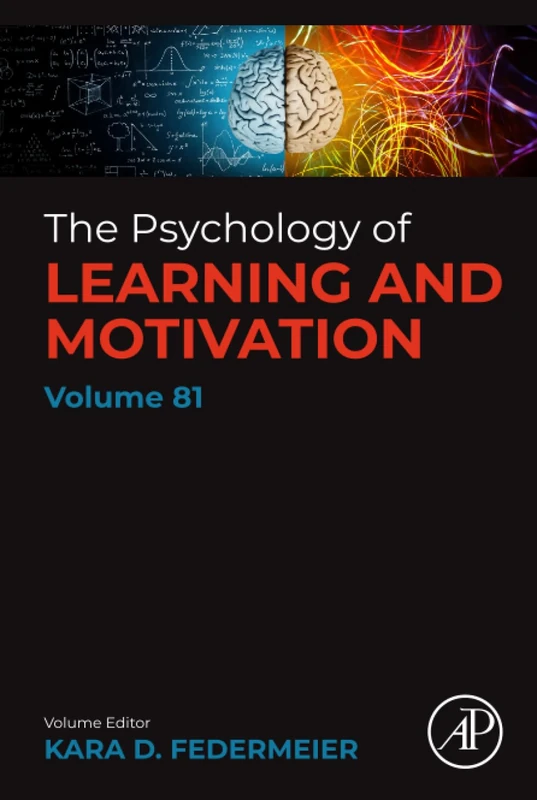 Psychology of Learning and Motivation: Volume 81