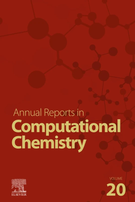 Annual Reports on Computational Chemistry: Volume 20