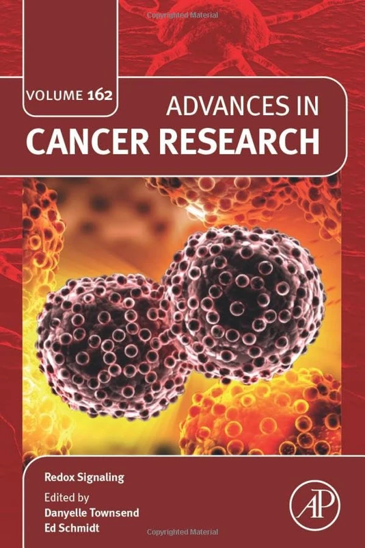 Redox Signaling (Volume 162) (Advances in Cancer Research, Volume 162)