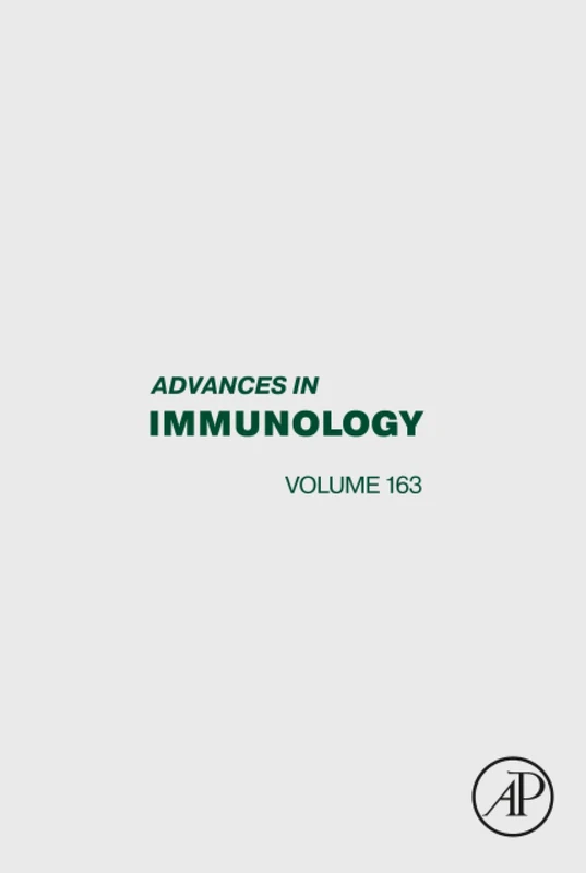 Academic Press Advances in Immunology: Volume 163