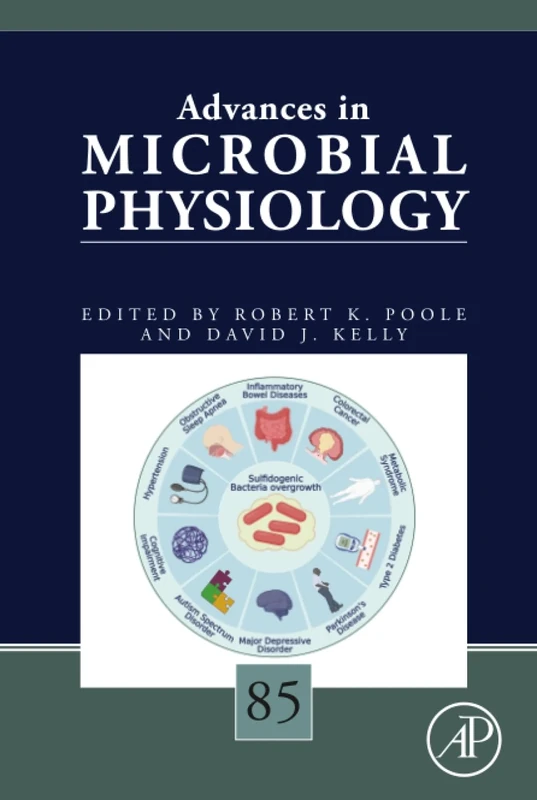 Advances in Microbial Physiology: Volume 85
