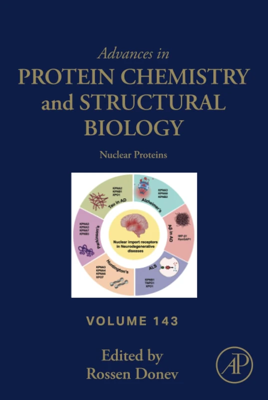 Nuclear Proteins: Volume 143 (Advances in Protein Chemistry and Structural Biology, Volume 143)
