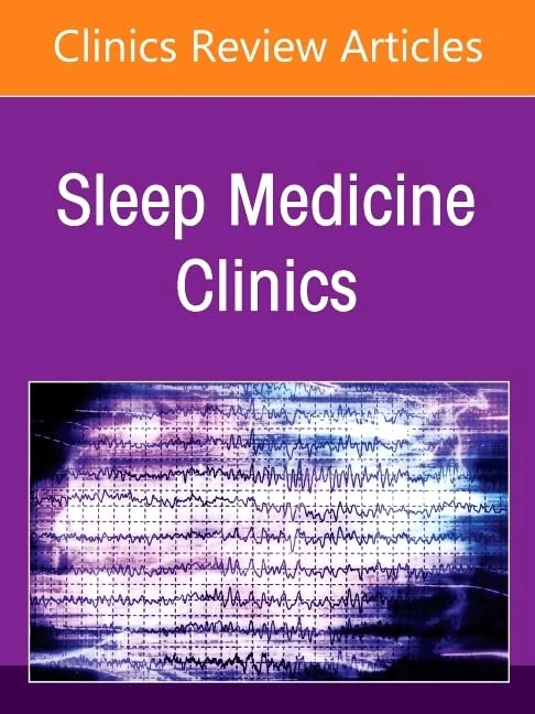 Hospital Sleep Medicine and Non-Invasive Ventilation: Emerging Clinical Paradigm, An Issue of Sleep Medicine Clinics (Volume 20-4) (The Clinics: Internal Medicine, Volume 20-4)