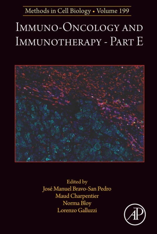 Academic Press Immuno-oncology and Immunotherapy Part E Vol 199
