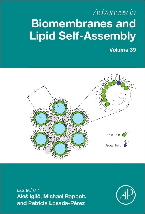 Advances in Biomembranes and Lipid Self-Assembly (Volume 39)