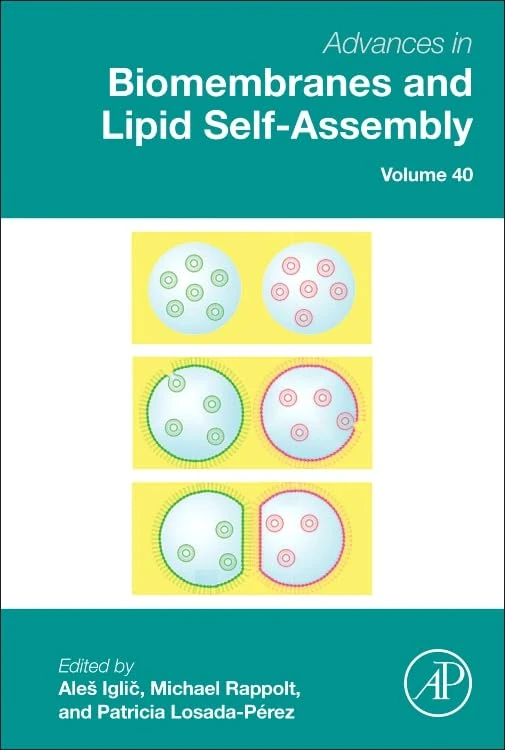 Advances in Biomembranes and Lipid Self-Assembly (Volume 40)
