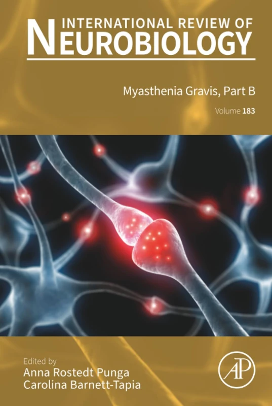 Myasthenia Gravis, Part B: Volume 183 (International Review of Neurobiology, Volume 183)