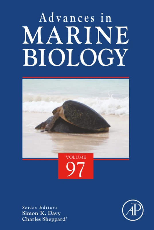 Academic Press Advances in Marine Biology: Volume 97
