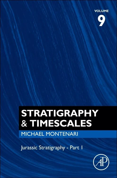 Jurassic Stratigraphy - Part 1 (Volume 9) (Stratigraphy & Timescales, Volume 9)