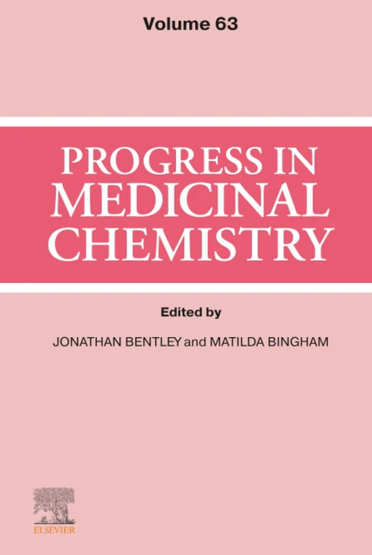Elsevier Progress in Medicinal Chemistry: Volume 63