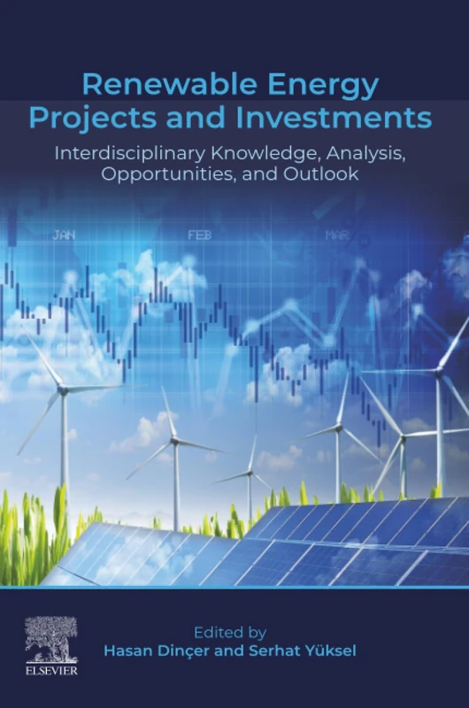 Elsevier Renewable Energy Projects and Investments Book